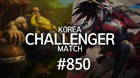 韩服精英对决 #850 | Faker,Khan,Sword,Rascal,GorillA,Ssun